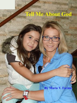 cover image of Tell Me About God